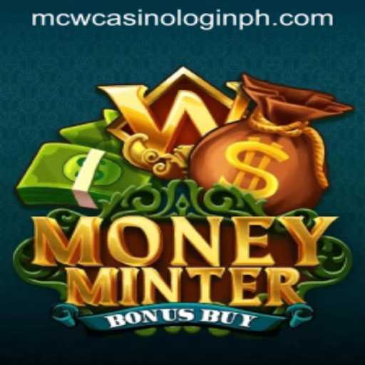Exploring MoneyMinterBonusBuy at MCW Casino
